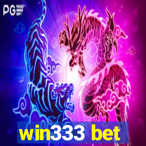 win333 bet